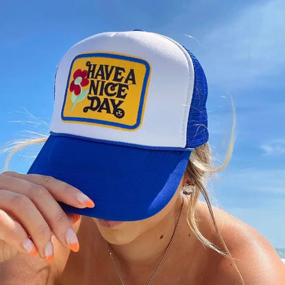 Have a Nice Day Trucker Hat